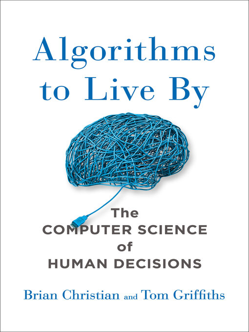 Cover image for Algorithms to Live By